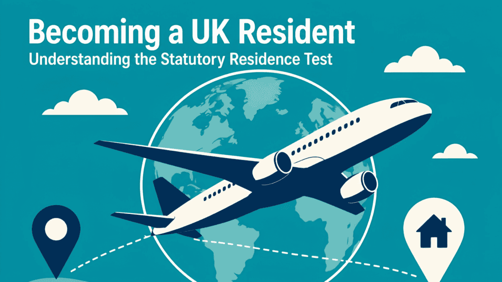 Illustration of a plane arriving in the UK, representing new UK residents understanding the Statutory Residence Test and UK tax planning.